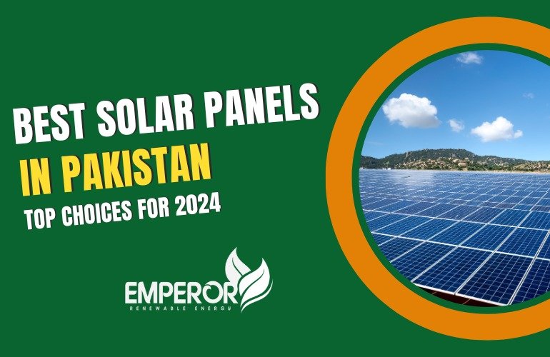 Best Solar Panels in Pakistan