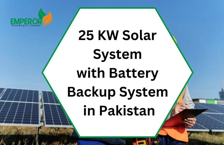 25 KW Solar System with Battery Backup System in Pakistan